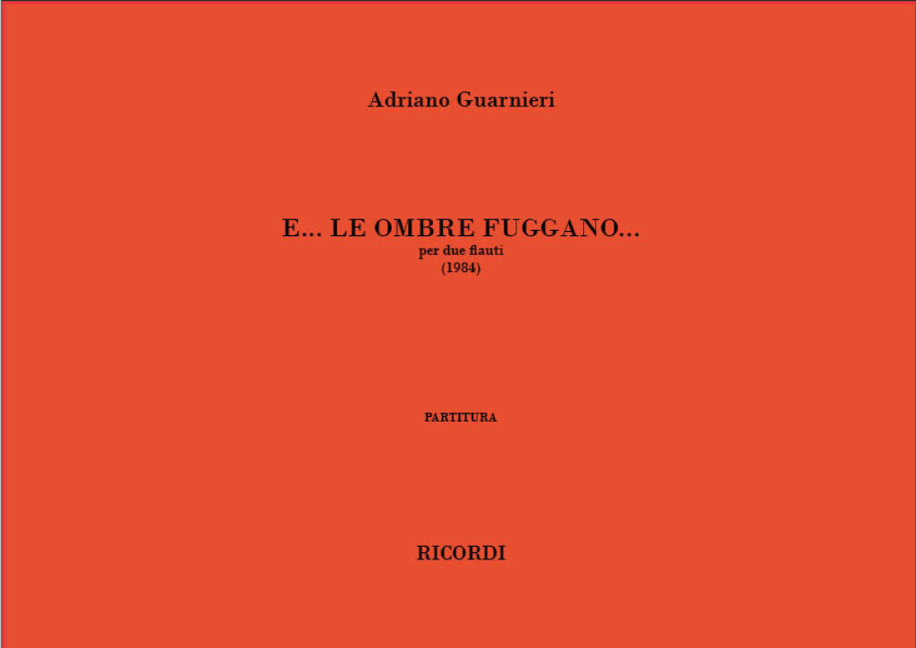 E... Le Ombre Fuggano...